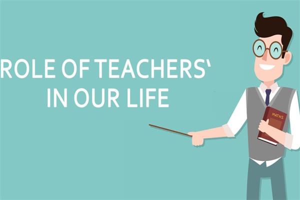 Role of Teachers